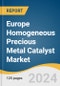 Europe Homogeneous Precious Metal Catalyst Market Size, Share & Trends Analysis Report by Product (Palladium, Ruthenium), End-use (Refineries, Pharmaceutical, Biomedical), and Segment Forecasts, 2024-2030 - Product Image