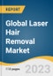 Global Laser Hair Removal Market Size, Share & Trends Analysis Report by Laser Type (Diode, Nd:YAG, Alexandrite), End-use (Beauty Clinics, Dermatology Clinics, Home Use), Region, and Segment Forecasts, 2023-2030 - Product Image