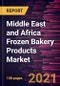 Middle East and Africa Frozen Bakery Products Market Forecast to 2028 - COVID-19 Impact and Regional Analysis By Product Type, Category and End-Use - Product Thumbnail Image