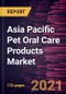 Asia Pacific Pet Oral Care Products Market Forecast to 2028 - COVID-19 Impact and Regional Analysis By Animal, Product, End User, and Distribution Channel - Product Thumbnail Image