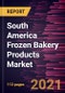 South America Frozen Bakery Products Market Forecast to 2028 - COVID-19 Impact and Regional Analysis By Product Type (Breads and Rolls, Cakes and Pastries, Cookies and Biscuits, and Others), Category (Gluten-free and Conventional) and End-Use (Foodservice and Food Retail) - Product Thumbnail Image