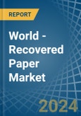 World - Recovered Paper - Market Analysis, Forecast, Size, Trends and Insights- Product Image