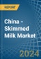 China - Skimmed Milk - Market Analysis, Forecast, Size, Trends and Insights - Product Image