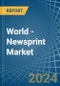 World - Newsprint - Market Analysis, Forecast, Size, Trends and Insights - Product Image