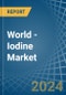 World - Iodine - Market Analysis, Forecast, Size, Trends and Insights - Product Image