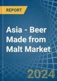 Asia - Beer Made from Malt (Excluding Non-Alcoholic Beer) - Market Analysis, Forecast, Size, Trends and Insights. Update: COVID-19 Impact- Product Image