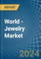 World - Jewelry - Market Analysis, Forecast, Size, Trends and Insights - Product Thumbnail Image