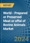 World - Prepared or Preserved Meat or offal of Bovine Animals - Market Analysis, Forecast, Size, Trends and Insights - Product Image