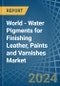World - Water Pigments for Finishing Leather, Paints and Varnishes - Market Analysis, forecast, Size, Trends and Insights. Update: COVID-19 Impact - Product Image