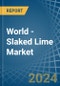 World - Slaked Lime - Market Analysis, Forecast, Size, Trends and Insights - Product Thumbnail Image