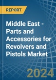 Middle East - Parts and Accessories for Revolvers and Pistols - Market Analysis, forecast, Size, Trends and Insights. Update: COVID-19 Impact- Product Image