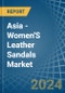 Asia - Women'S Leather Sandals - Market Analysis, Forecast, Size, Trends and Insights. Update: COVID-19 Impact - Product Thumbnail Image
