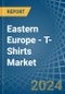 Eastern Europe - T-Shirts - Market Analysis, Forecast, Size, Trends and Insights. Update: COVID-19 Impact - Product Image