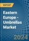 Eastern Europe - Umbrellas - Market Analysis, Forecast, Size, Trends and Insights. Update: COVID-19 Impact - Product Thumbnail Image