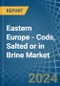 Eastern Europe - Cods, Salted or in Brine - Market Analysis, Forecast, Size, Trends and insights. Update: COVID-19 Impact - Product Thumbnail Image