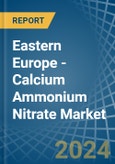 Eastern Europe - Calcium Ammonium Nitrate (CAN) - Market Analysis, Forecast, Size, Trends and Insights. Update: COVID-19 Impact- Product Image