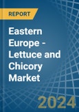 Eastern Europe - Lettuce and Chicory - Market Analysis, Forecast, Size, Trends and Insights. Update: COVID-19 Impact- Product Image