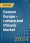 Eastern Europe - Lettuce and Chicory - Market Analysis, Forecast, Size, Trends and Insights. Update: COVID-19 Impact - Product Image