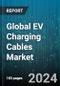 Global EV Charging Cables Market by Shape (Coiled, Straight Cables), Jacket Material (All Rubber Jacket, Polyvinyl Chloride JAcket, Thermoplastic Elastomer Jacket), Mode, Cable Length, Charging Level, Power Supply, Application - Forecast 2024-2030 - Product Thumbnail Image