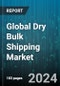 Global Dry Bulk Shipping Market by Type (Major Dry Bulk Carrier, Minor Dry Bulk Carrier), Vessel Type (Capesize, Handymax, Handysize), End-Use - Forecast 2024-2030 - Product Thumbnail Image