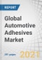 Global Automotive Adhesives Market by Resin Type(PU, Epoxy, Acrylic, Silicone, SMP, MMA), Application (Body In White, Paint Shop, Assembly, Powertrain), Vehicle Type (Passenger Cars, LCVS, Trucks, Buses, Aftermarkets), & Region - Forecast to 2026 - Product Thumbnail Image