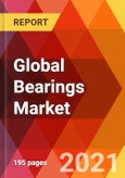 Global Bearings Market, By Product, By Material, By Industry, By Industrial, By Size, Estimation & Forecast, 2017 - 2027- Product Image