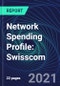Network Spending Profile: Swisscom - Product Thumbnail Image