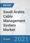 Saudi Arabia Cable Management System Market: Prospects, Trends Analysis, Market Size and Forecasts up to 2027 - Product Thumbnail Image