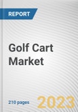 Golf Cart Market By Product type, By Application: Global Opportunity Analysis and Industry Forecast, 2023-2032- Product Image