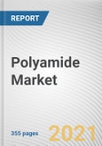Polyamide Market by Type, Application and End-use Industry: Global Opportunity Analysis and Industry Forecast 2021-2028- Product Image