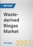 Waste-derived Biogas Market by Source and Application: Global Opportunity Analysis and Industry Forecast, 2021-2030- Product Image