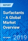 Surfactants - A Global Market Overview- Product Image