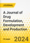 A Journal of Drug Formulation, Development and Production - Product Thumbnail Image