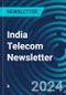 India Telecom Newsletter - Product Image
