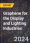 Graphene for the Display and Lighting Industries - Product Image