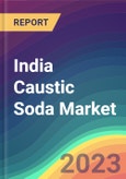 India Caustic Soda Market Analysis: Plant Capacity, Production, Operating Efficiency, Process, Demand & Supply, End Use, Grade, Application, Sales Channel, Region, Competition, Trade, Customer & Price Intelligence Market Analysis, 2030- Product Image