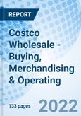 Costco Wholesale - Buying, Merchandising & Operating- Product Image