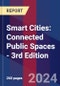Smart Cities: Connected Public Spaces - 3rd Edition - Product Thumbnail Image