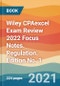 Wiley CPAexcel Exam Review 2022 Focus Notes. Regulation. Edition No. 1 - Product Thumbnail Image