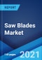 Saw Blades Market: Global Industry Trends, Share, Size, Growth, Opportunity and Forecast 2021-2026 - Product Thumbnail Image