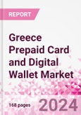 Greece Prepaid Card and Digital Wallet Business and Investment Opportunities Databook - Market Size and Forecast, Consumer Attitude & Behaviour, Retail Spend - Q2 2023 Update- Product Image