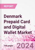 Denmark Prepaid Card and Digital Wallet Business and Investment Opportunities Databook - Market Size and Forecast, Consumer Attitude & Behaviour, Retail Spend - Q2 2023 Update- Product Image