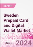 Sweden Prepaid Card and Digital Wallet Business and Investment Opportunities Databook - Market Size and Forecast, Consumer Attitude & Behaviour, Retail Spend - Q2 2023 Update- Product Image