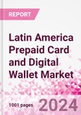 Latin America Prepaid Card and Digital Wallet Business and Investment Opportunities Databook - Market Size and Forecast, Consumer Attitude & Behaviour, Retail Spend - Q1 2024 Update- Product Image
