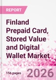 Finland Prepaid Card, Stored Value and Digital Wallet Market Intelligence and Future Growth Dynamics Databook, Q2 2026 Update- Product Image