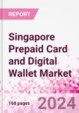 Singapore Prepaid Card and Digital Wallet Business and Investment Opportunities Databook - Market Size and Forecast, Consumer Attitude & Behaviour, Retail Spend - Q2 2023 Update- Product Image
