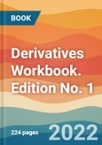 Derivatives Workbook. Edition No. 1- Product Image