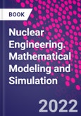 Nuclear Engineering. Mathematical Modeling and Simulation- Product Image