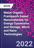 Metal-Organic Framework-Based Nanomaterials for Energy Conversion and Storage. Micro and Nano Technologies- Product Image