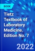 Tietz Textbook of Laboratory Medicine. Edition No. 7- Product Image